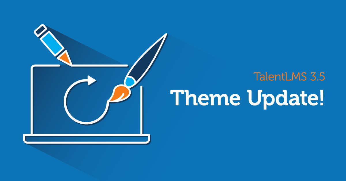 TalentLMS 3.5 Theme Update: A talk with the design team