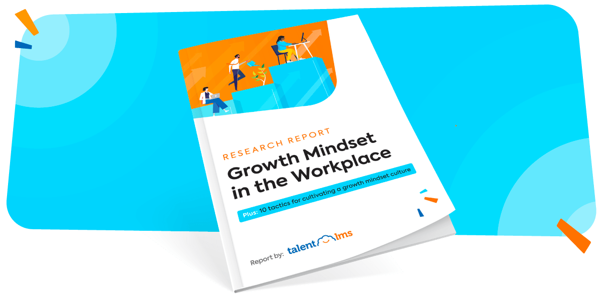 Research Report: Growth Mindset in the Workplace