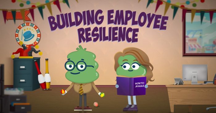 Building Employee Resilience