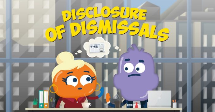 Disclosure of Dismissals