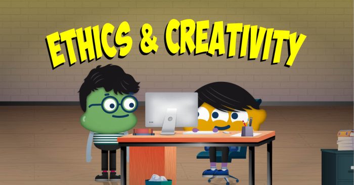 Ethics and Creativity