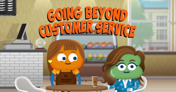 Going Beyond Customer Service