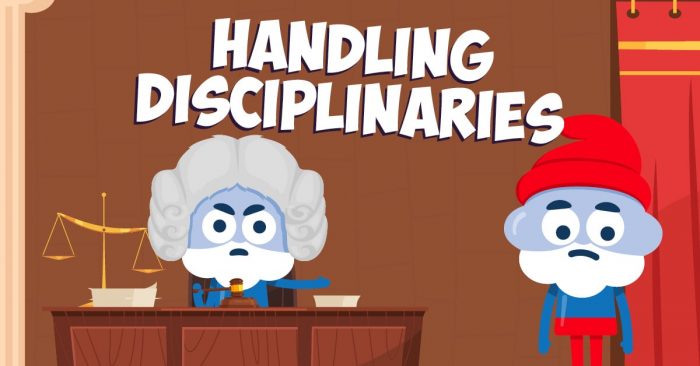 Handling Disciplinaries
