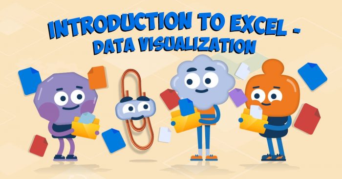 Introduction to Excel – Data Visualization