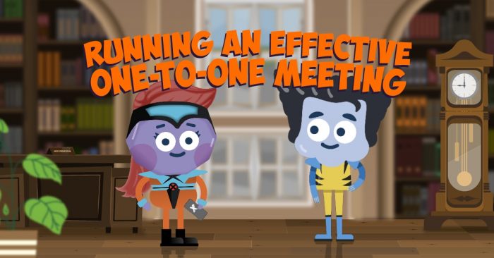 Running an Effective One-to-One Meeting
