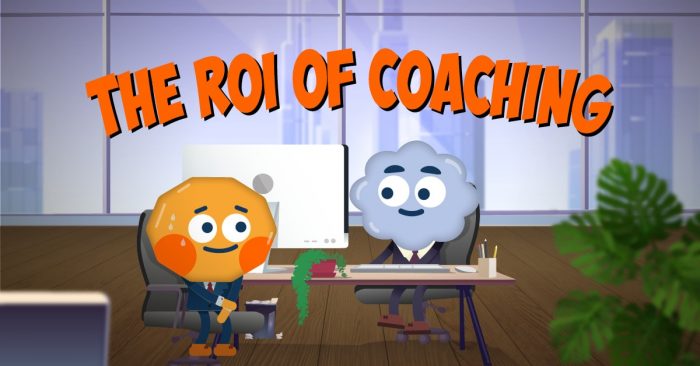 The ROI of Coaching