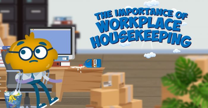 The Importance of Workplace Housekeeping