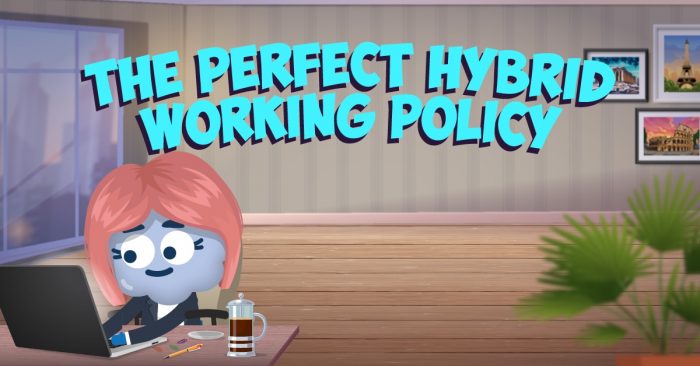 The Perfect Hybrid Working Policy