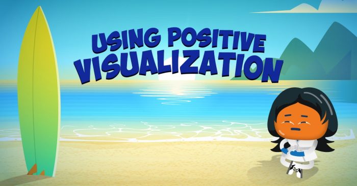Using Positive Visualization